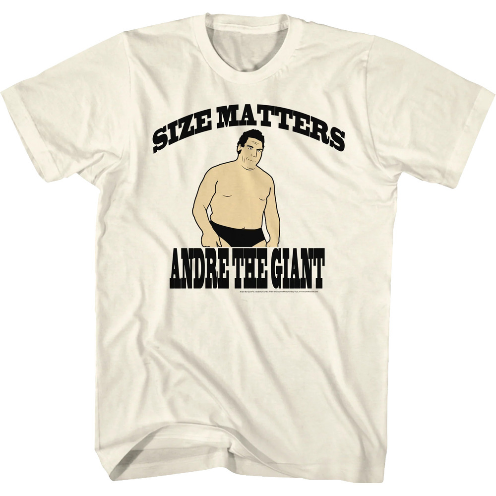 Size Matters Andre The Giant Tshirt